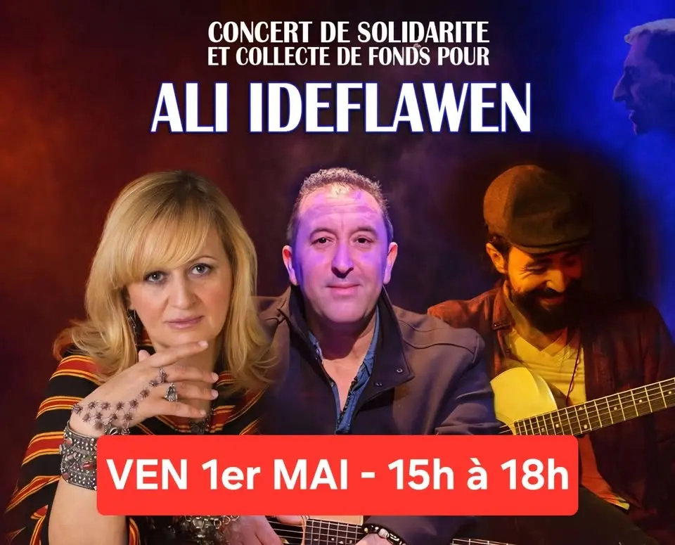 Concert de solidarité et collecte de fonds pour Ali Ideflawen