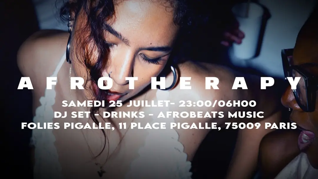 Afrotherapy - Samedi 25 Juillet - Folies Pigalle