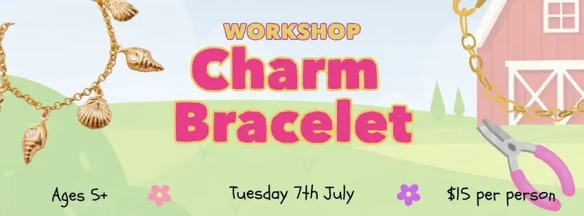 Charm Bracelet Making Workshop