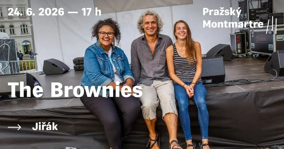 Pražský Montmartre - The Brownies !POZOR ZAČÁTEK V 17 HOD!