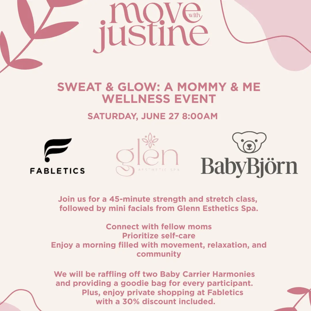 SWEAT & GLOW: A MOMMY & ME WELLNESS EVENT