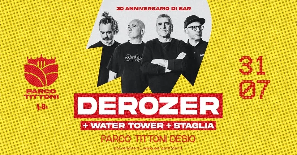 DEROZER ✺ 30° ANNIVERSARIO DI BAR ✺ PARCO TITTONI