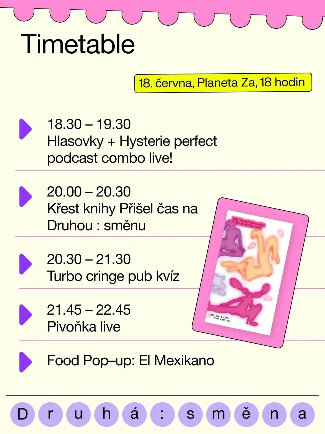 Druhá : směna – Timetable Event