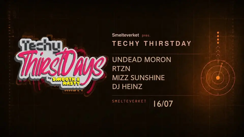 Techy Thirstdays by Smooth&Nasty