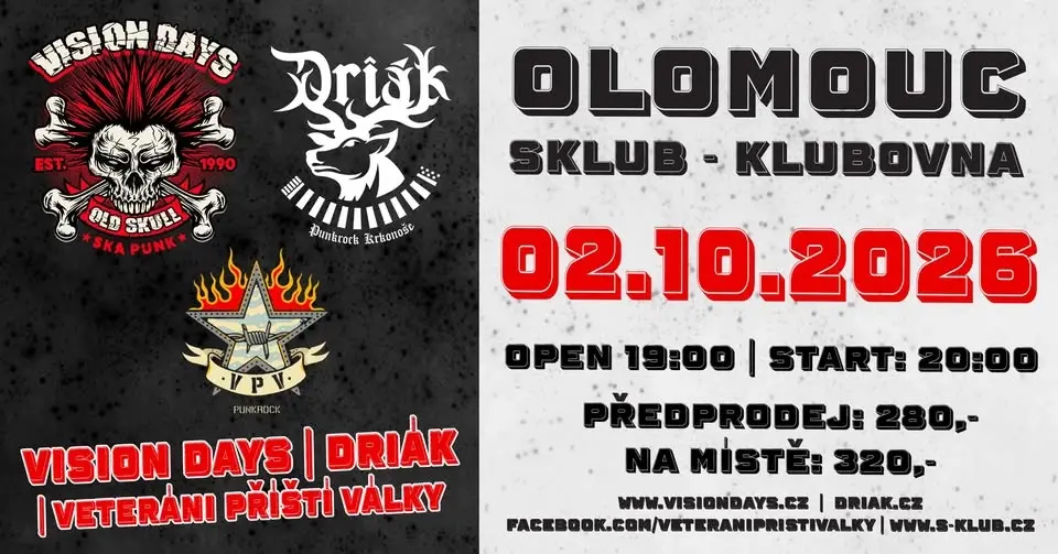 VISION DAYS + Driák + VPV Olomouc S-Klub (Klubovna)
