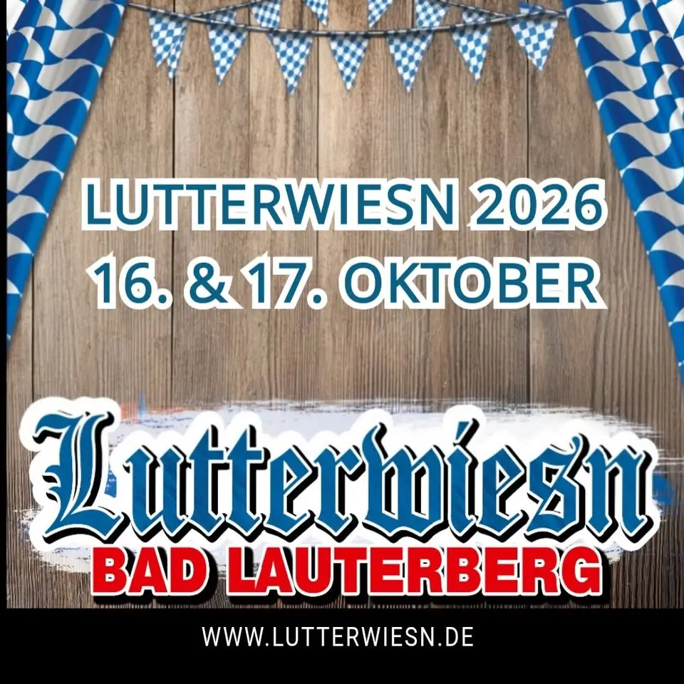 LUTTERWIESN 🥨🍺 16. & 17. OKTOBER 2026