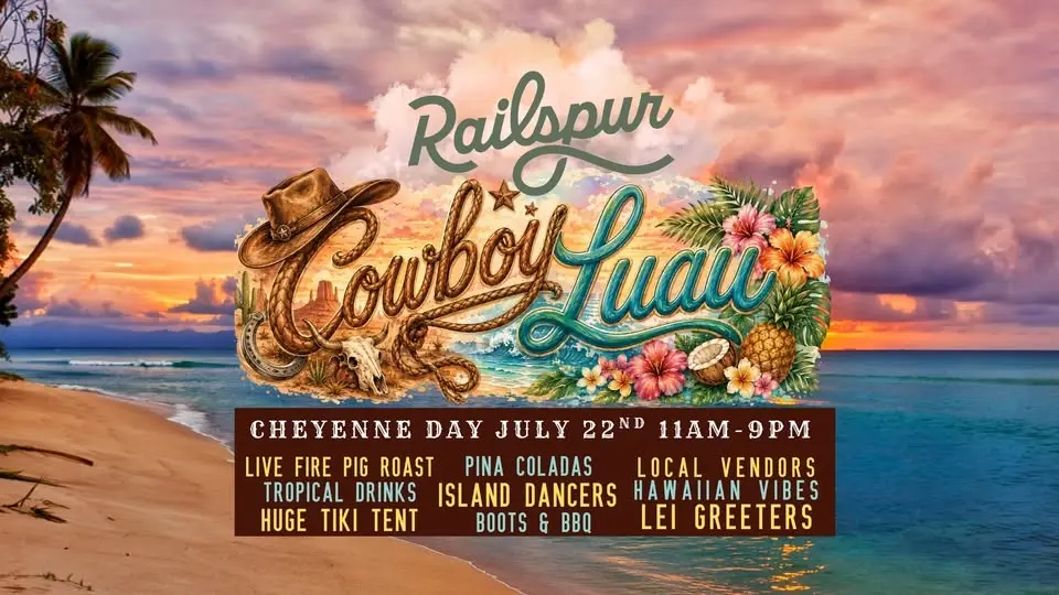 🌺🤠First Annual Cheyenne Day Cowboy Luau