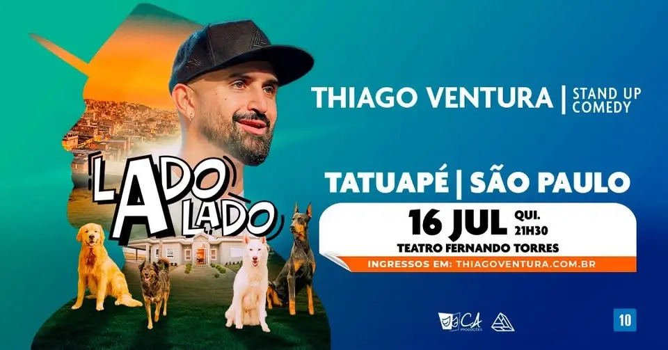 Thiago Ventura em Tatuapé - SP | 16 de Julho