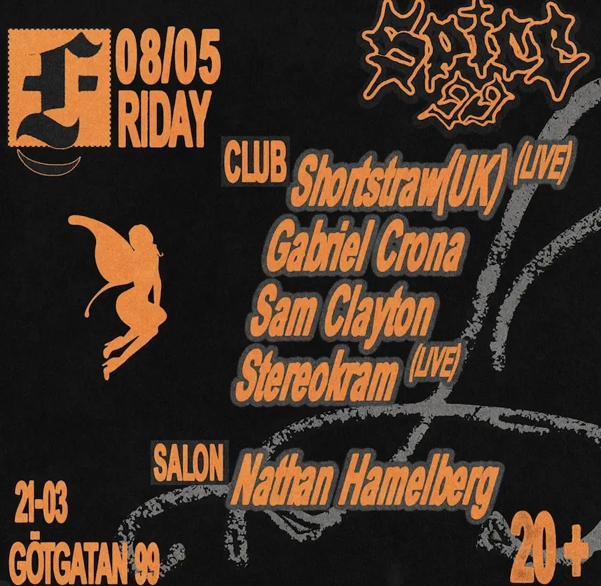 SPICE 99: SHORTSTRAW (LIVE), GABRIEL CRONA, SAM CLAYTON, STEREOKRAM (LIVE) &  NATHAN HAMELBERG