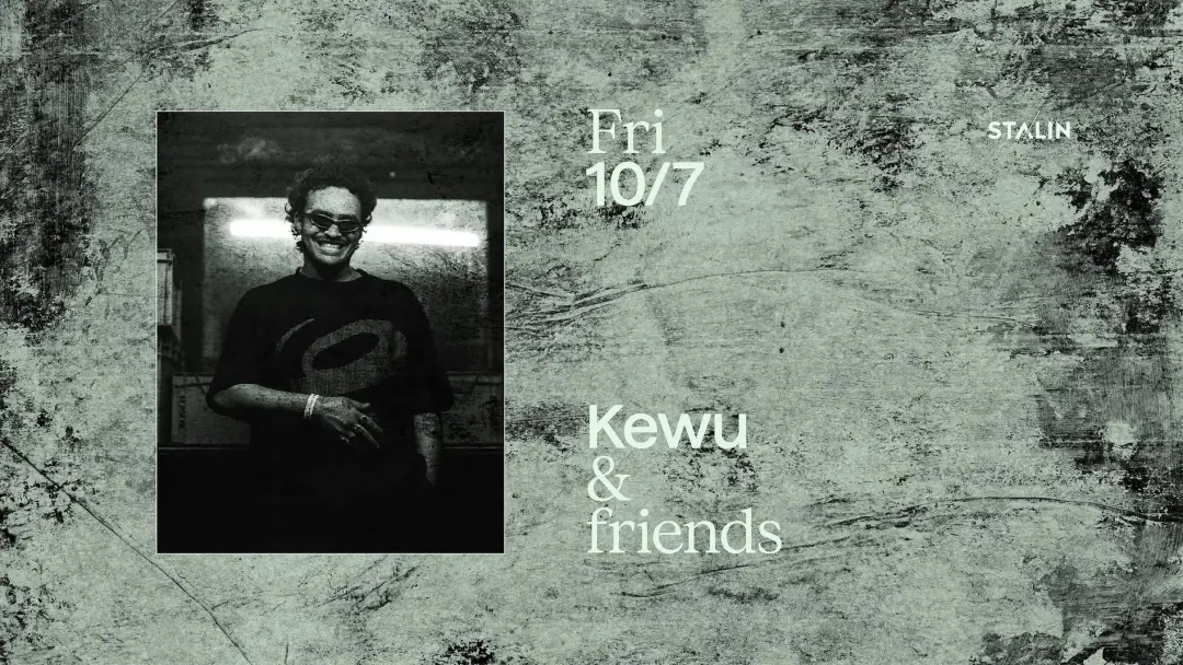 Stalin Letná w/ Kewu and Friends