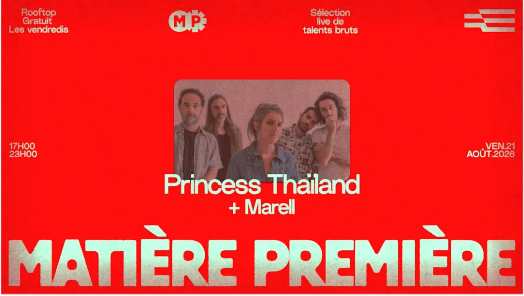 Matière Première 09 : Princess Thaïland + Marell