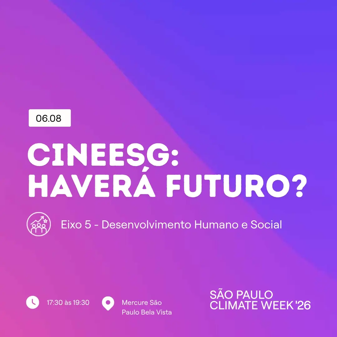 CineESG: Haverá futuro? | SP Climate Week
