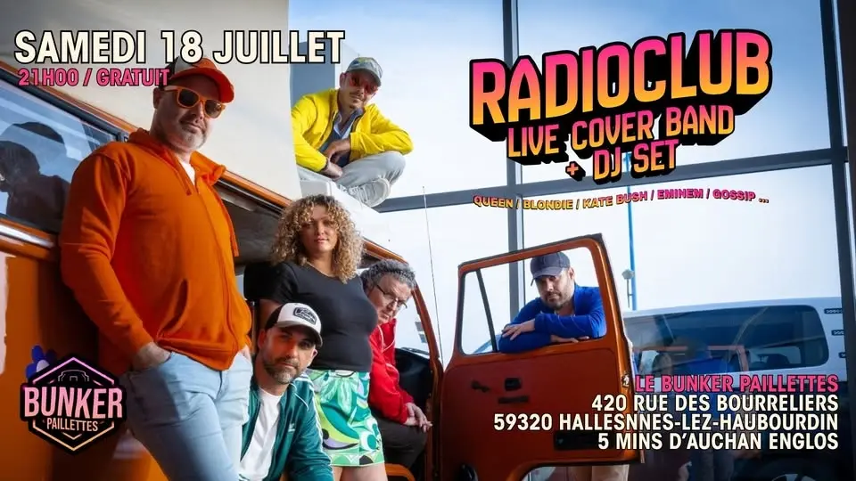 📻 RADIOCLUB (LIVE COVER BAND) + DJ SET 📻 GRATUIT