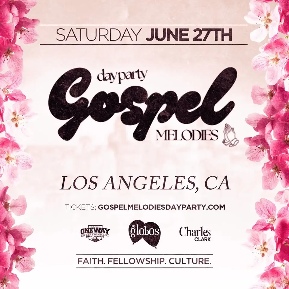 Gospel Melodies Day Party & Brunch: Los Angeles 