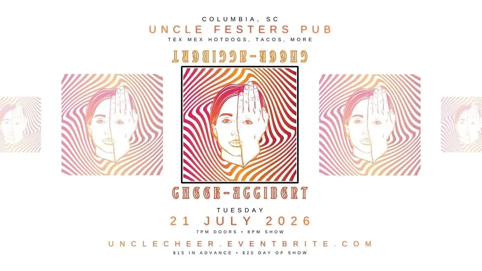 Uncle Festers TUESDAY NIGHT SPECIAL w/ CHEER-ACCIDENT 