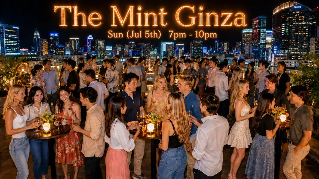 🥂 Ladies FREE Entry 🥂 : 🌆 Rooftop Bar @ The Mint Ginza 🌆