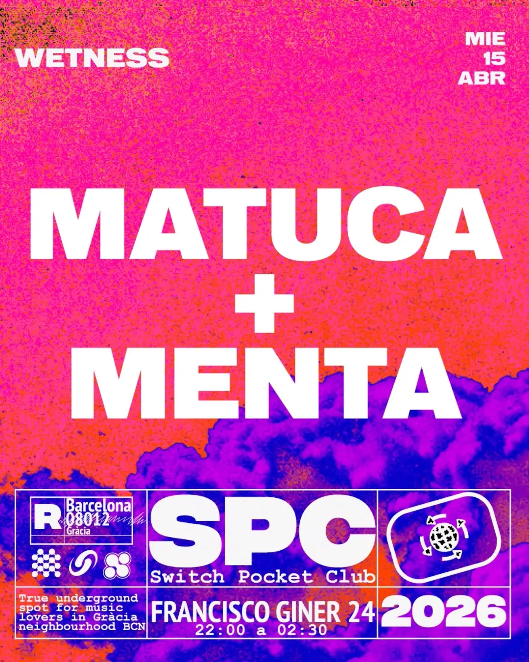 Wetness: Matuca + MENTA