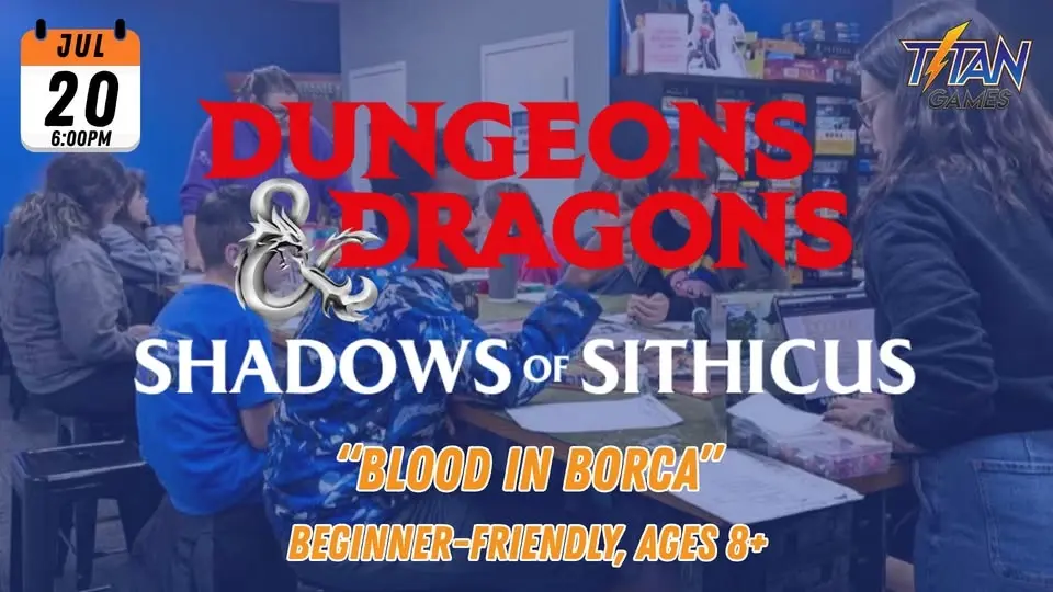 D&D with DM Bethany: "Shadows of Sithicus: Blood in Borca" (beginner-friendly, ages 8+)