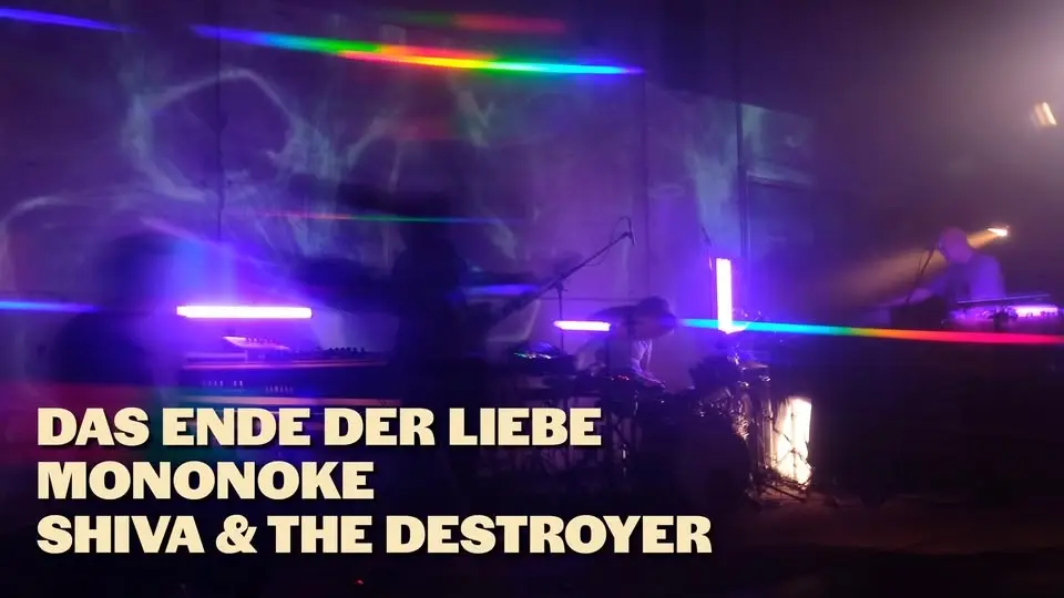 DAS ENDE DER LIEBE + MONONOKE + SHIVA & THE DESTROYER live @ Gaswerk Music Concerts
