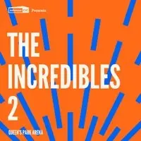 Cults & Classics Presents THE INCREDIBLES 2