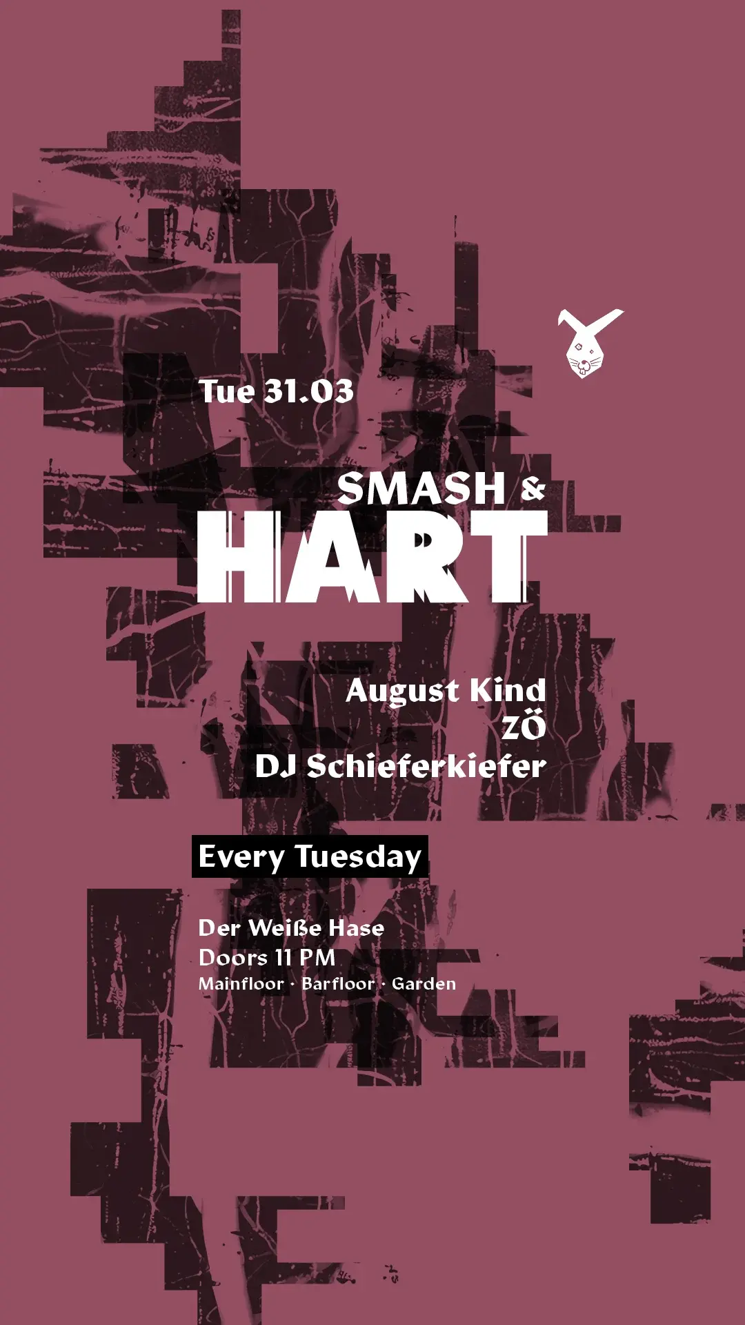 Smash & HART ◢◤ Tuesday Rave [free entry until midnight*]