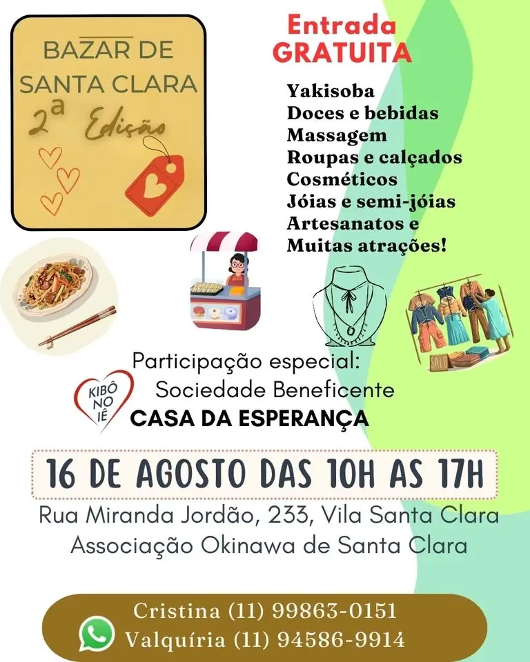 BAZAR SANTA CLARA ASSOCIAÇÃO OKINAWA DAS 10 HS AS 17 HS 