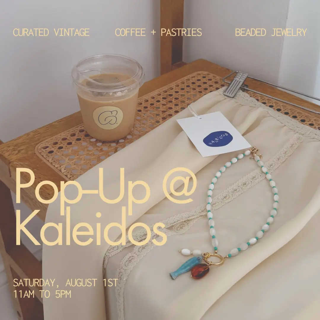 Pop-Up! Vintage, Coffee, Pastries, & Beaded Jewelry