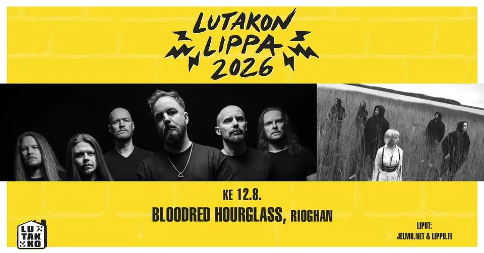12.8. BLOODRED HOURGLASS + RIOGHAN @ Lutakon Lippa 2026
