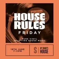 HOUSE RULES Friday