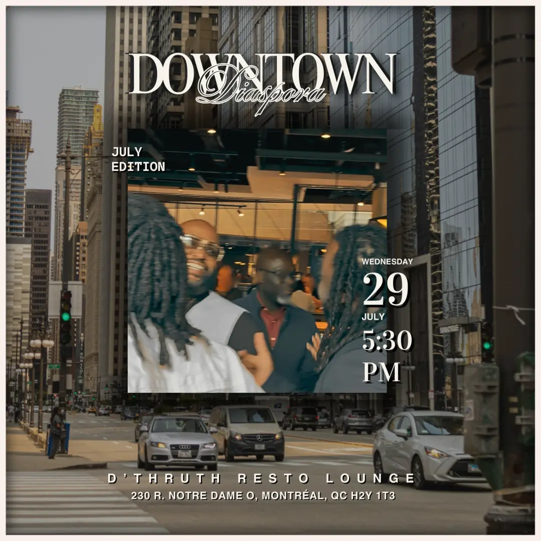 Downtown Diaspora: July Edition