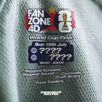 Fanzone 4D X Freight Brixton World Cup Final: ??? V ???