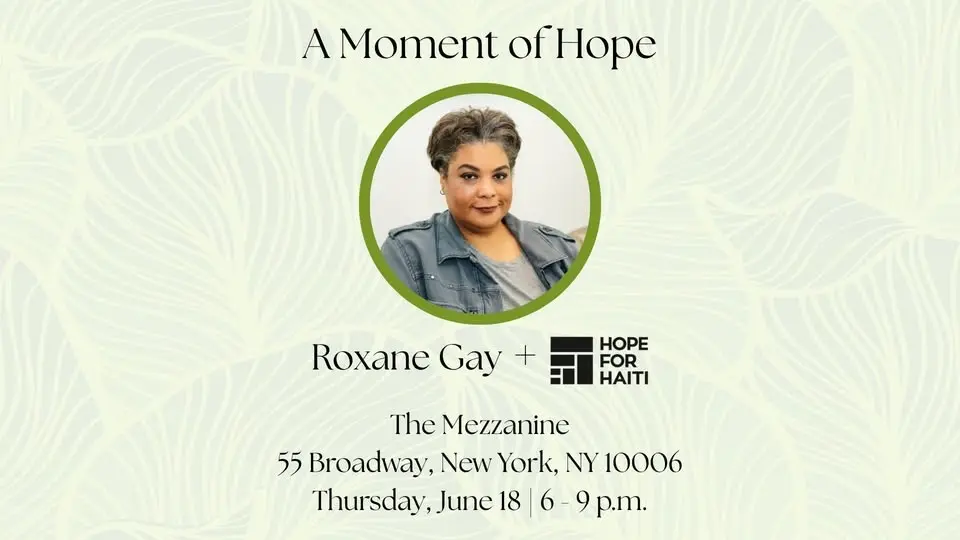A Moment of Hope with Roxane Gay