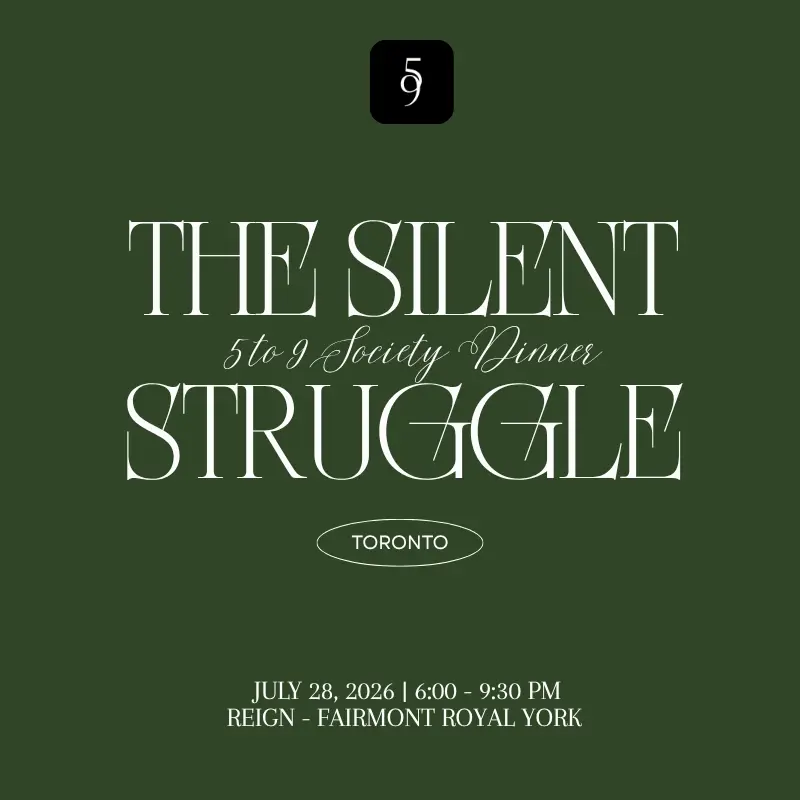 Toronto Founders Dinner - The Silent Struggle