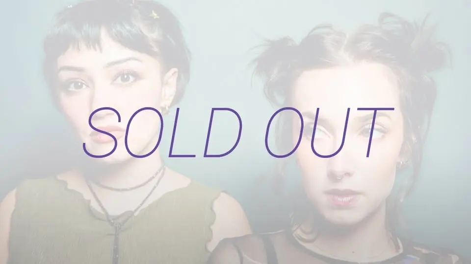 SOLD OUT - Daisy Grenade @ The Masquerade