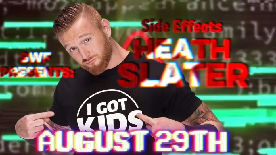 Side Effects - Feat Heath Slater