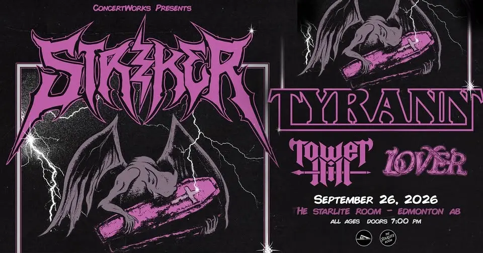 Striker & Tyrann w/ Tower Hill & Lover