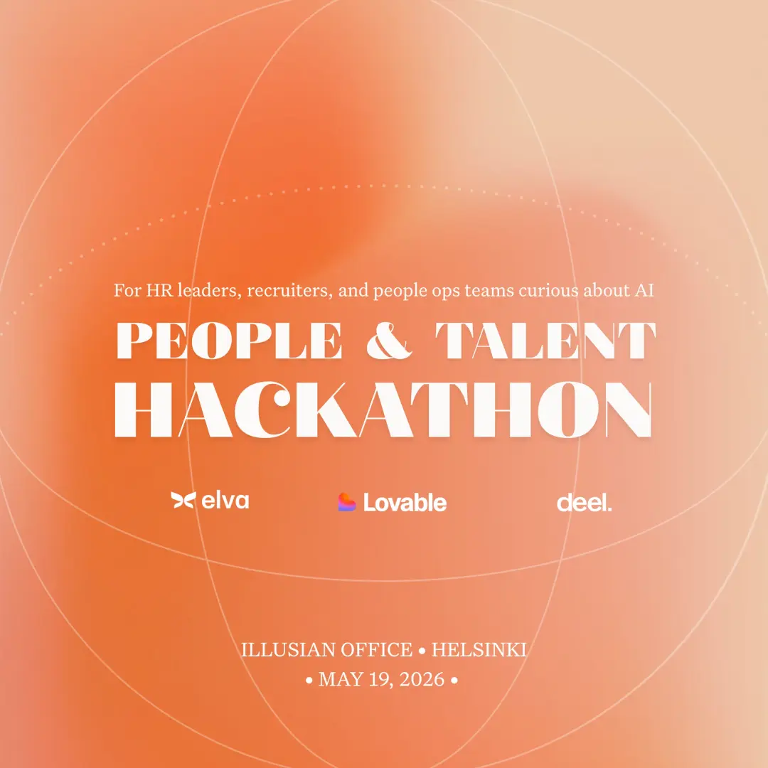 HELSINKI: Elva x Lovable x Deel – People & Talent Hackathon