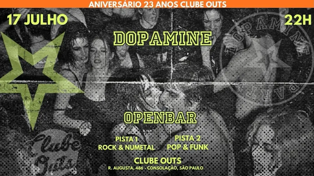 Dopamine | Open Bar | Outs 23 Anos