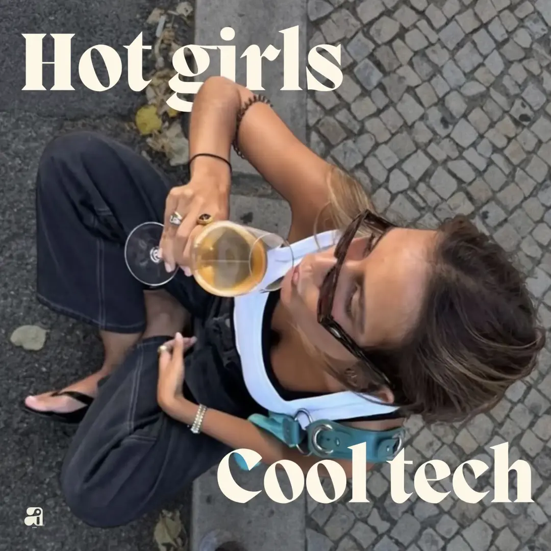 Hot Girls, Cool Tech | After 5 drinks