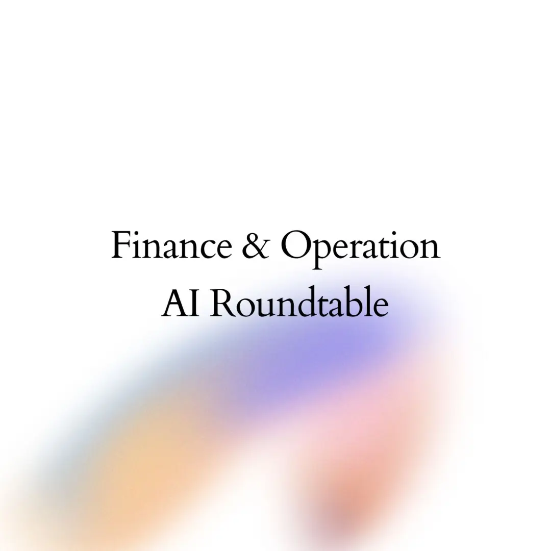 Finance & Operation AI Roundtable
