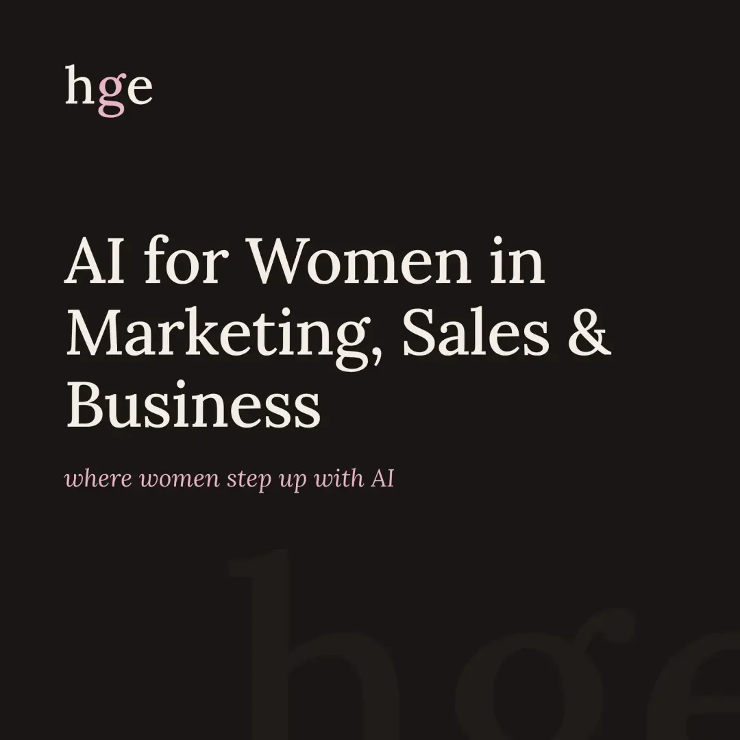 AI for Women in Marketing, Sales & Business