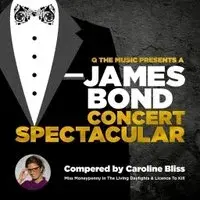 A James Bond Concert Spectacular - Assembly Hall,Tunbridge Wells