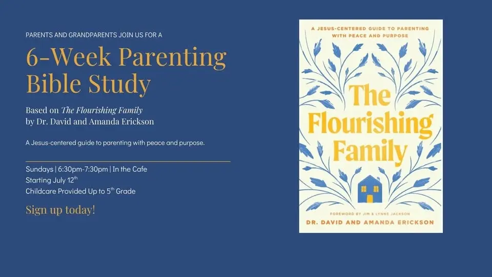 The Flourishing Family Parenting Bible Study 