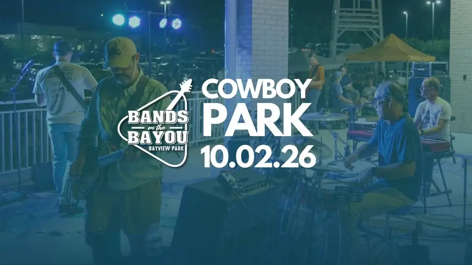 Bands on the Bayou ft. Cowboy Park