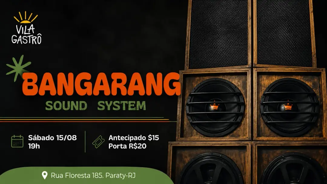 Bangarang Sound System Em Paraty (Vila Gastrô)
