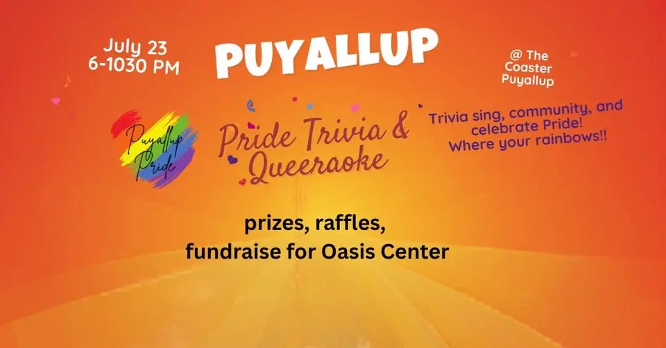 Queeraoke - Puyallup Pride Fest Week!!