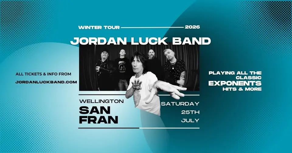 Jordan Luck Band • San Fran, Wellington • NZ Winter Tour