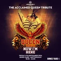 Now I'm Here | A Queen Tribute | Binks Yard, Nottingham