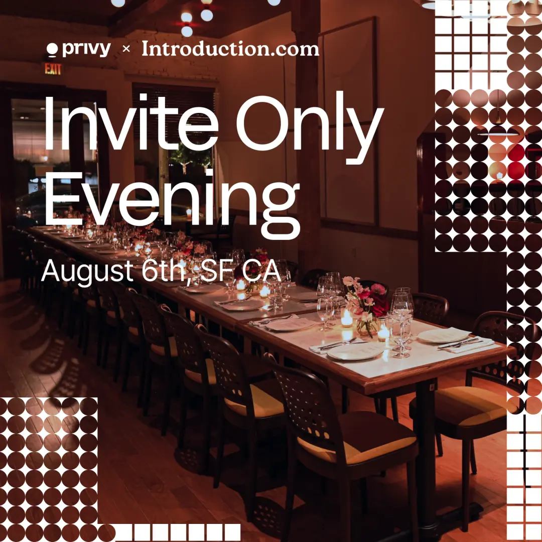 Invite-Only Evening with Privy