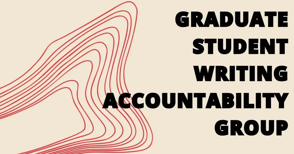 Graduate Student Writing Accountability Group